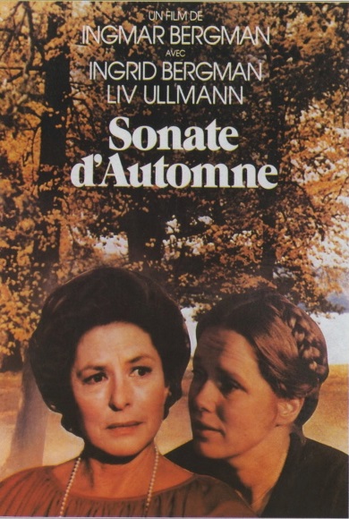 UN FILM DE INGMAR BERGMAN AVEC INGRID BERGMAN LIV ULLMANN Sonate d'Automne