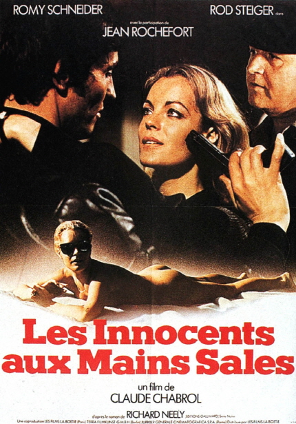 ROMY SCHNEIDER JAN ROCHEFORT ROD STEIGER Les Innocents aux Mains Sales un filme de CLAUDE CHABROL RICHARD NEELY