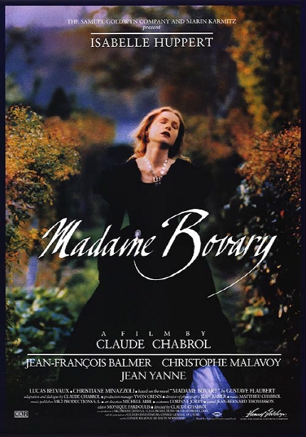 ISABELLE HUPPERT madame Bovary | A FILM BY CLAUDE CHABROL | JEAN FRANCOIS BALMER , CHRISTOPHE MALAVOY JEAN YANNE