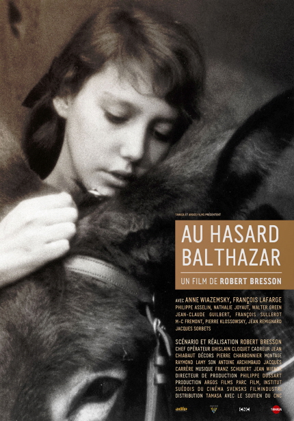 AU HASARD BALTHAZAR|UN FILM DE ROBERT BRESSON