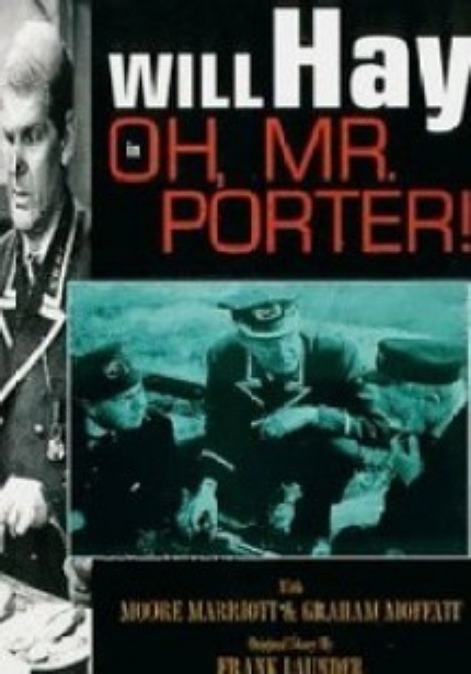 WILL HAY OF, MR. PORTER!