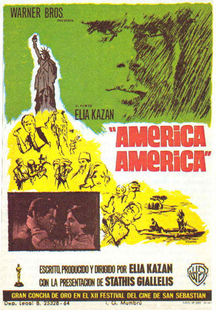 WARNER BROS ELIA KAZAN[AMeRiCA AMeRiCA] ESCRITO, PRODUCIDO Y DIRIGIDO POR ELIZ KAZAN CON LA PRESENTACION DE STATHIS GIALLEIS|GRAN CONCHA DE ORO EN EL XH FESTIVAL DEL CINE DE SAN SEBSTIAN
