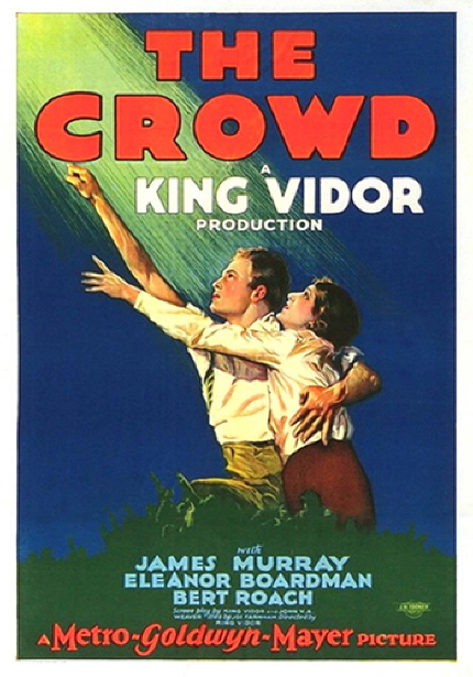 [THE CROWD] KING VIDOR PRODUCTION | JAMES MURRAY, ELEANOR BOARDMAN, BERY ROACH|Metro goldwyn Mayer PICTURE