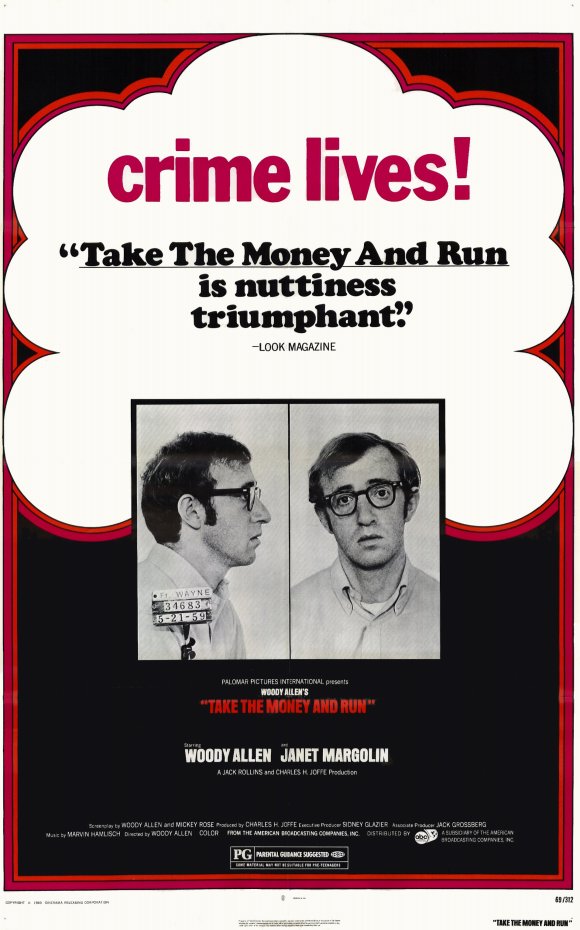 crime lives! Take The Money And Run is nuttiness triumphany. LOOK MAGAZINE TAKE THE MONEY AND RUN WOODY ALLEN JANET MARGOLIN