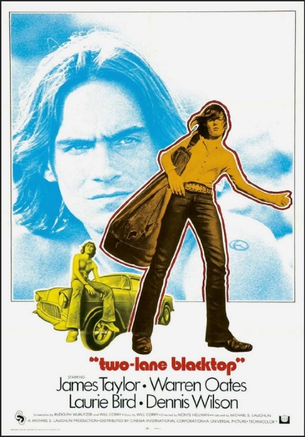 two-lane blacktop/James Taylor·Warren Oates·Laurie Bird·Dennis Wilson