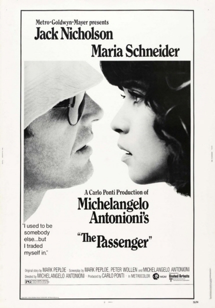 Metro-Goldwyn-Mayer presents Jack Nicholson, Maria Schneider/A Carlo Ponti Production of Michelangelo Antonioni's The Passenger