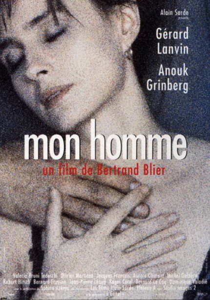 Aloin Sarde/Gerard Lanvin,Anouk Grinberg/mon homme un film de Bertrand Blier