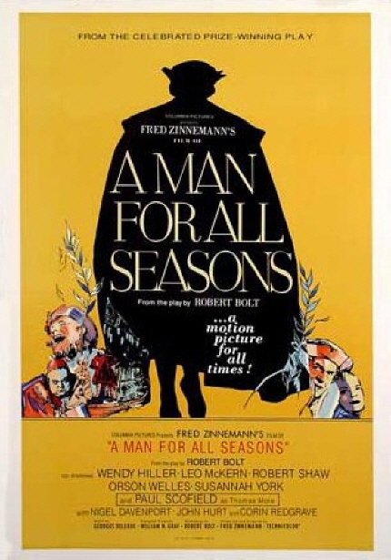 FROM THE CELEBRATED PRIZE-WINNING PLAY|A MAN FOR ALL SEASONS|from the play by ROBERT BOLT ...a motion picture for all times!