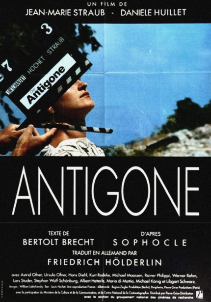 JEAN-MARIE STRAUB DANIELE HUILLET ANTIGONE BERTOLT BRECHT SOPHOCLE FRIEDRICH HOLDERLIN