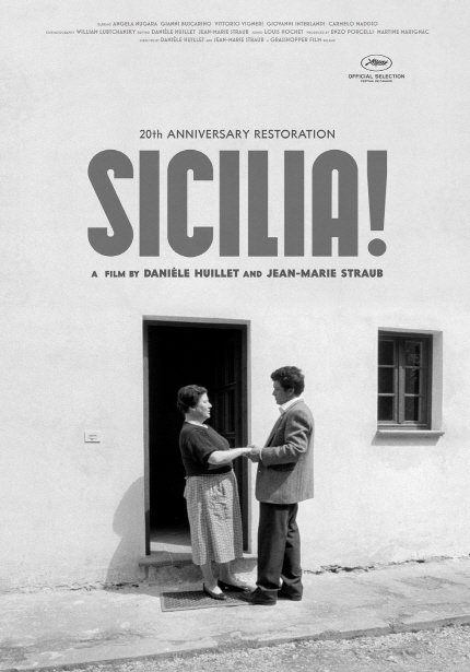 20th ANNIVERSARY RESTORATION SICILIA! A FILM BY DANIELE HUILLET AND JEAN-MARIE STRAUB