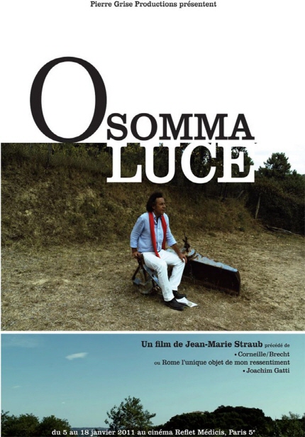 Pierre Grise Productions presentent OSOMMA LUCE Unfilm de Jean-Marie Straub