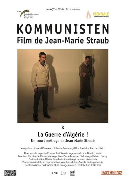 KOMMUNISTEN Film de Jean-Marie Straub&La Guerre d'Algerie!