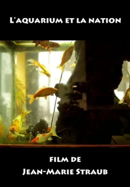 L'AQUARIUM ET LA NATION FILM DE JEAN-MARIE STRAUB